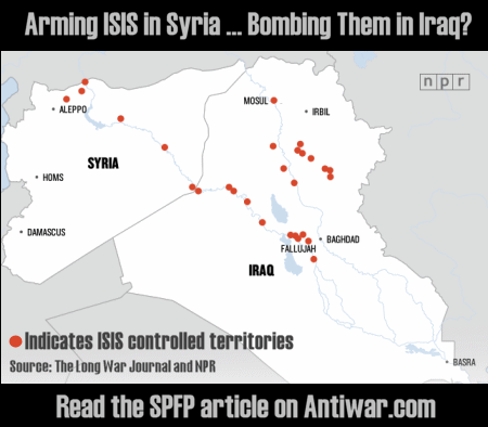 Arming ISIS in Syria...Bombing Them in Iraq?