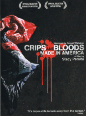 Crips and Bloods - Made in America